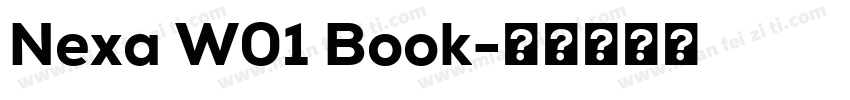 Nexa W01 Book字体转换